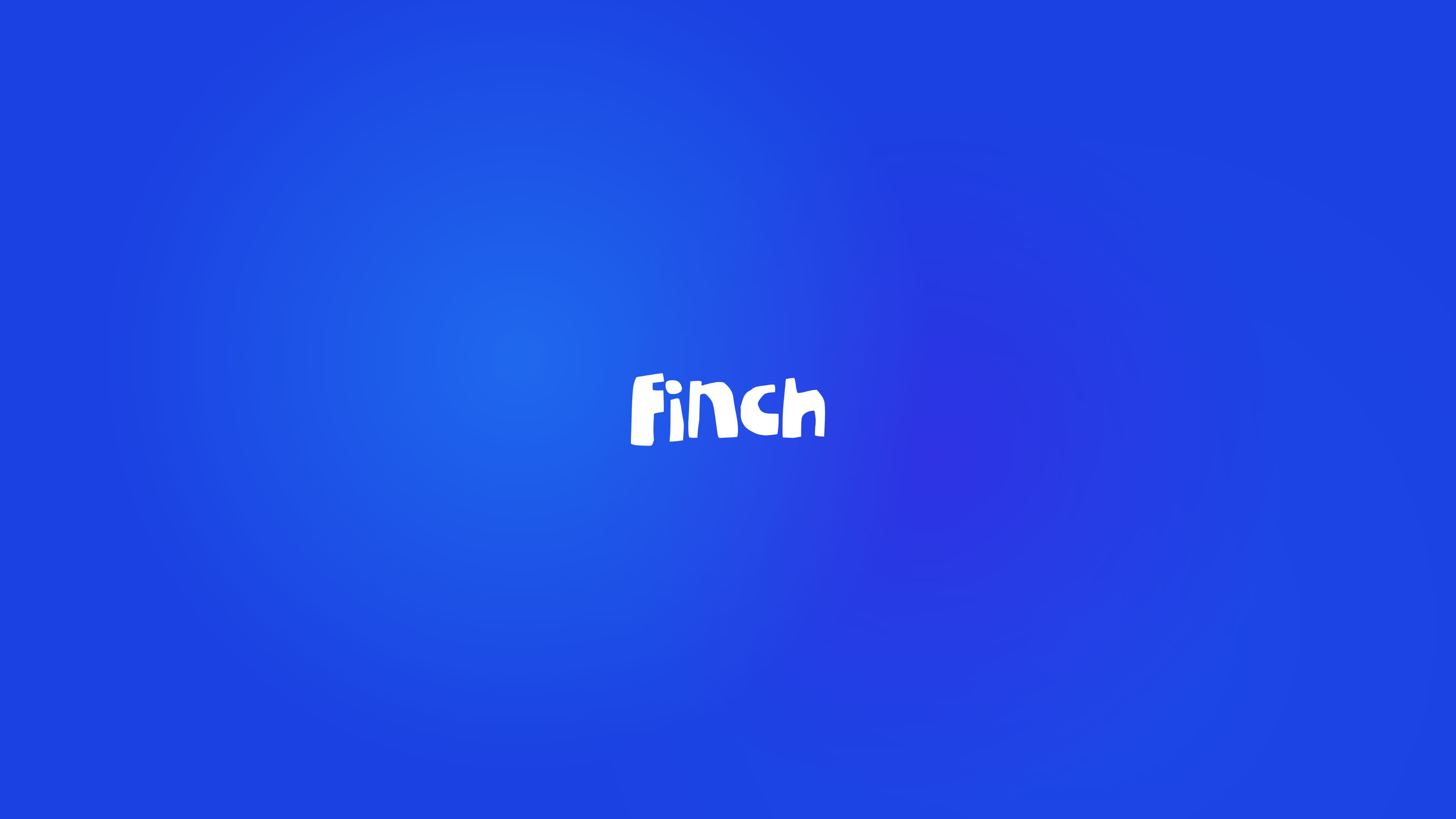 Finch preview