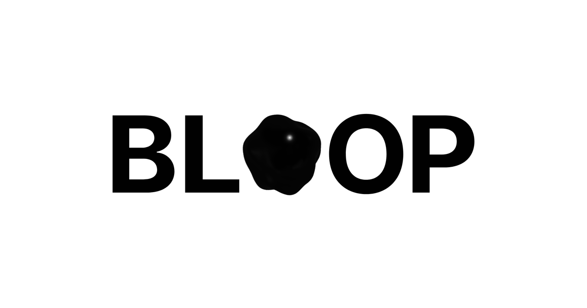 Bloop preview